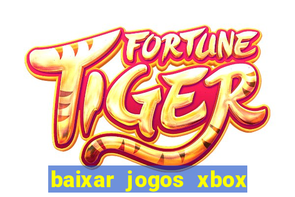 baixar jogos xbox 360 rgh torrent